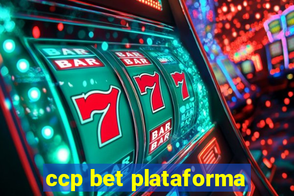 ccp bet plataforma